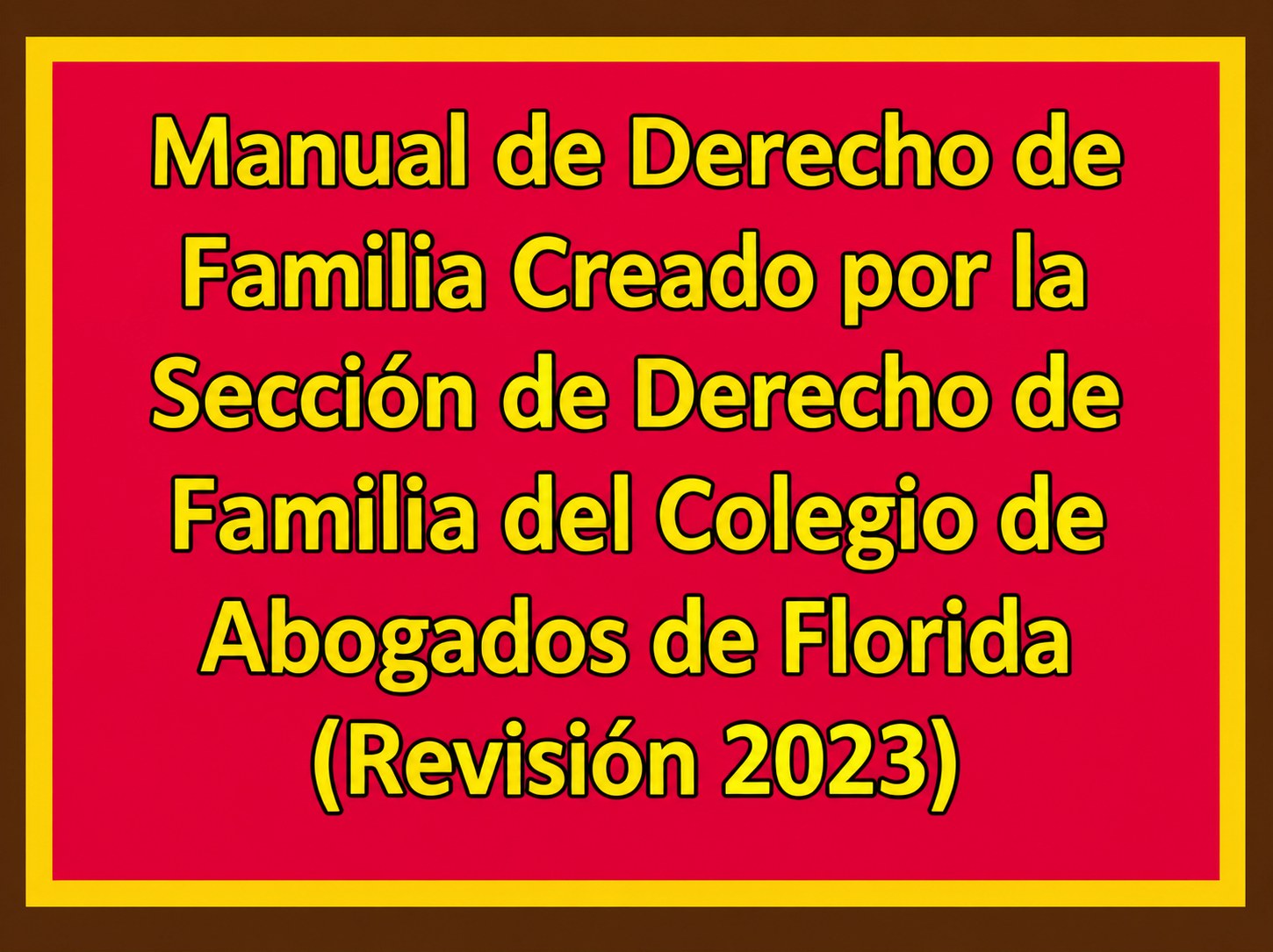 Family Law Handbook in Espanol
