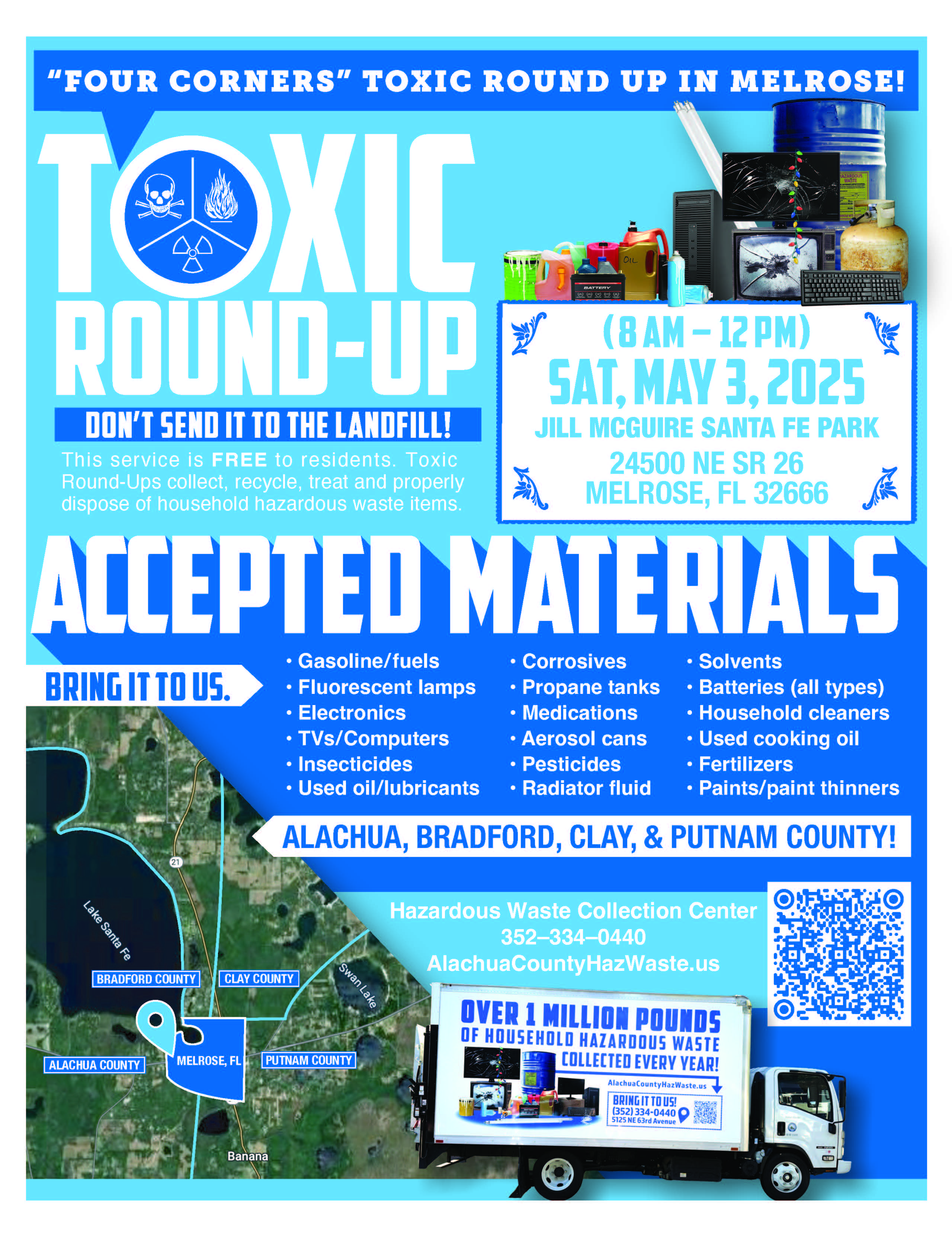 Toxic Round-Up on Saturday May 3, 2025 from 8am-12pm at Alachua County Health Department. 224 SE 24th Street Gainesville, FL 32641